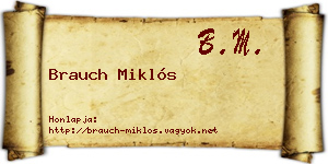 Brauch Miklós névjegykártya